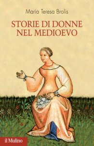 Affari e pozioni di donne medievali